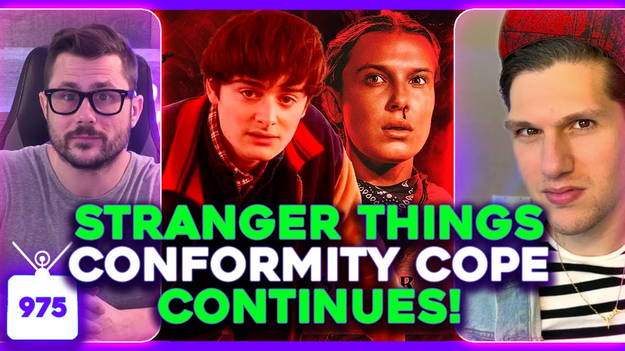 STRANGER THINGS Conformity COPE Continues, Hollywood RUNS FOR OFFICE! | Ep. 975