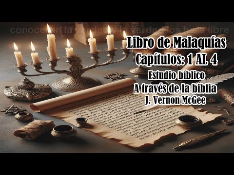 estudio bíblico Malaquías 1 al 4 biblia hablada a través de la biblia