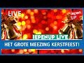 IEPENUP: Het Grote Meezing Kerstfeest!