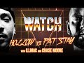 WATCH HOLLOW DA DON Vs PAT STAY With ILLMAC CHASE MOORE