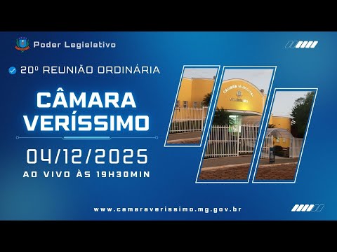 04/12/2025 - 20ª Reunião Ordinária - 20ª Legislatura - Câmara Municipal de Veríssimo, MG