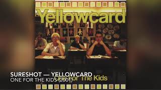 Sureshot - Yellowcard [8D]