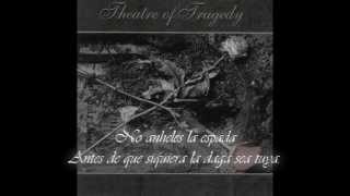 Theatre of Tragedy - To These Words I Beheld No Tongue Sub Español Traducción.