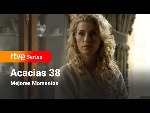 Acacias 38: Capítulo 256 - Mejores momentos #Acacias38 | RTVE Series