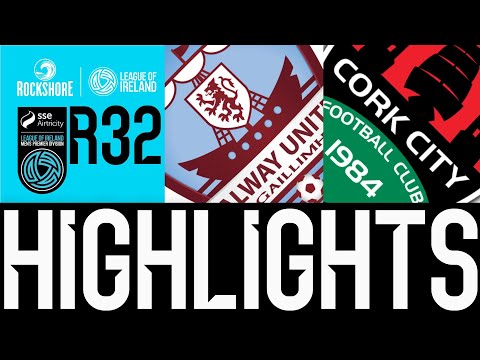 SSE Airtricity Men's Premier Division | Round 32 | Galway United 2-1 Cork City | Highlights