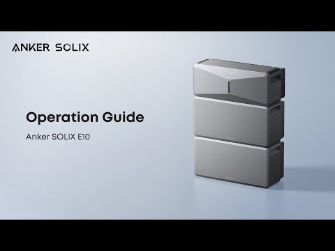 How to Install and Use Anker SOLIX E10