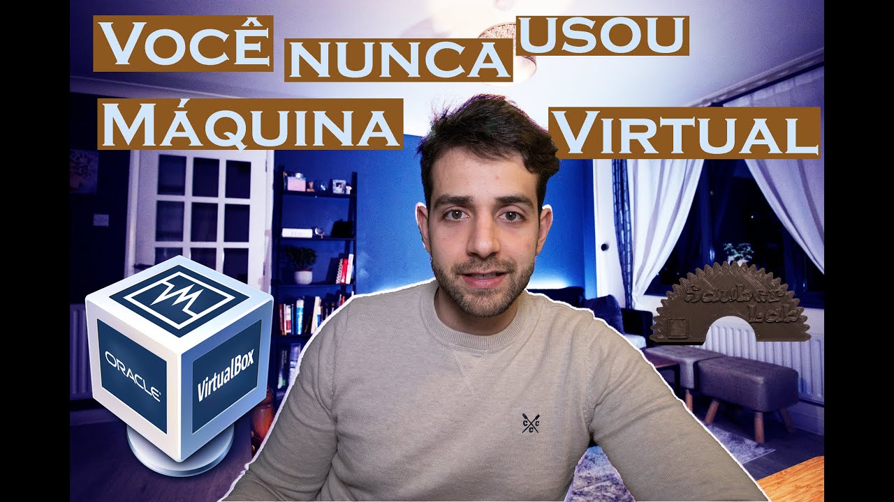 Você nunca usou Máquina Virtual (VM), já está na hora de aprender, usando Virtualbox