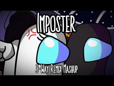 [FIXED] Gatopaint, MUSCAPE & Citrine Lyss - Imposter (3 Cover Mashup) | Among Us Mashup