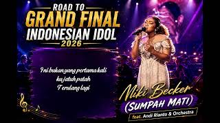 Download lagu NIKI BECKER ( SUMPAH MATI) ft Andi Rianto Lagu Kemenangan INDONESIAN IDOL season 14 mp3 Download lagu NIKI BECKER ( SUMPAH MATI) ft Andi Rianto Lagu Kemenangan INDONESIAN IDOL season 14 mp3