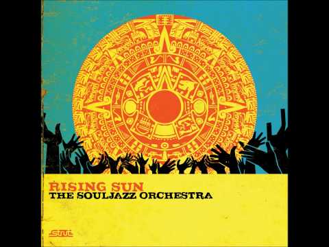 The Souljazz Orchestra - Negus Negast (Original Version)