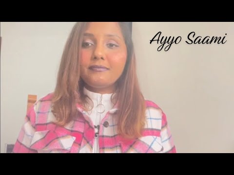 Ayyo Saami Cover Song| අයියෝ සාමි | Hashini Nisansala