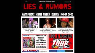 Lies &amp; Rumors - Matt Fingaz, Chris Rivers, Kuniva (D12), Snoop Dogg - Prod. By Thanos Beats