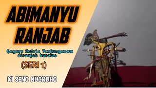Download lagu Lakon Paling sedih!?Gugure Abimanyu Di ranjab kurowo|||Ki Seno Nugroho mp3