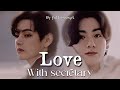 LOVE WITH SECRETARY Part 22 Taekookff