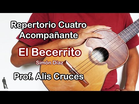 El Becerrito (La vaca mariposa) Tutorial Cuatro Acompañante. Prof Alis Cruces