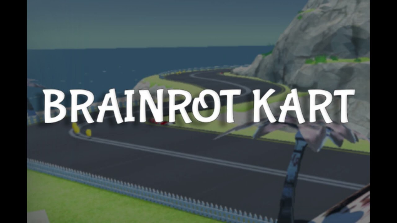 Brainrot Kart OST - Main Menu