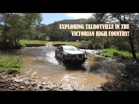 EXPLORING TALBOTVILLE IN THE VIC HIGH COUNTRY!
