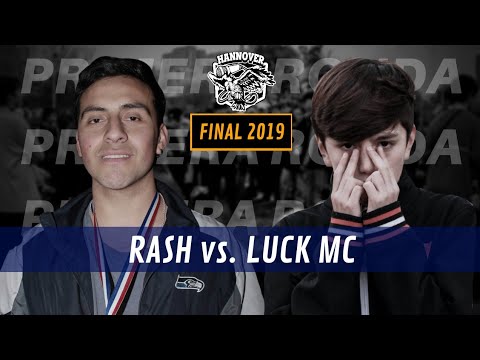 RASH vs. LUCK MC: Primera Ronda - Hannover Final 2019