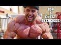 Top 5 Chest Exercises for MASS