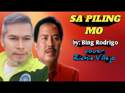 SA PILING MO - by: Bing Rodrigo ( cover: Richie Villejo)