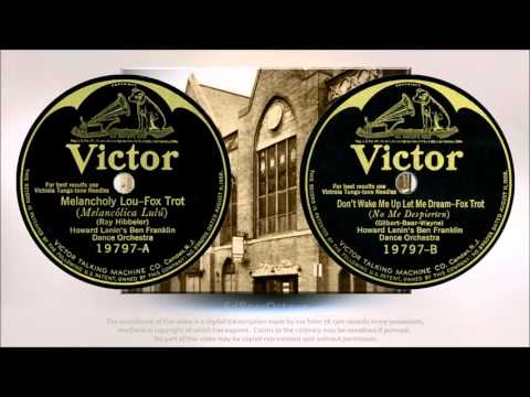 Melancholy Lou + Don't Wake Me Up . . .  (1925) Howard Lanin