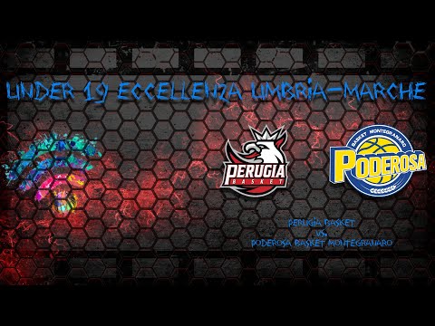 Under 19 Eccellenza Umbria-Marche 2021-2022 - Perugia Basket vs. Poderosa Basket Montegranaro