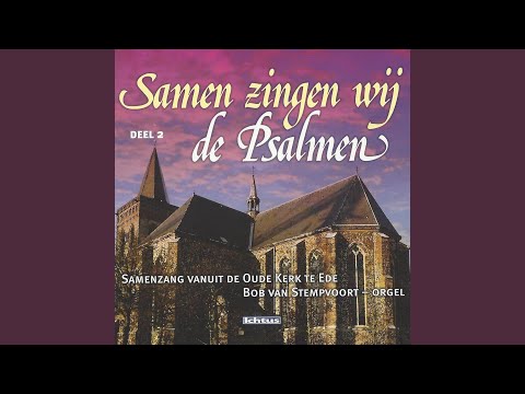 Psalm 138 vers 1, 3 en 4