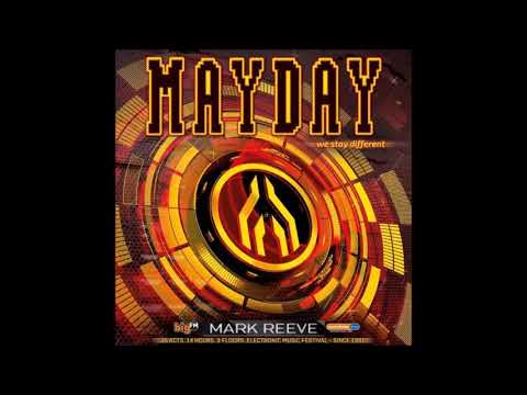 Mark Reeve @ MAYDAY 2018 "we stay different"