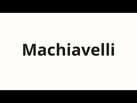 How to pronounce Machiavelli