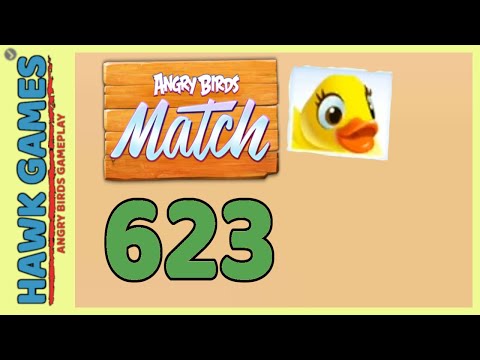 Angry Birds Match ⭐ Level 623 - Walkthrough, No Boosters
