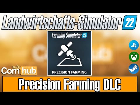 LS22 Precision Farming -  LS22 Mods  - LS22 Modvorstellung