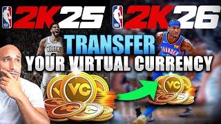 2K26: TRANSFER YOUR (VC) VIRTUAL CURRENCY | NBA 2K26 NEWS UPDATE