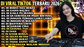 Download lagu DJ VIRAL TIKTOK TERBARU 2026 🔥 BEBAS AKU BEBAS X GADIS BALIKU X KAKA PU MANIS | FULL BASS REMIX mp3 Download lagu DJ VIRAL TIKTOK TERBARU 2026 🔥 BEBAS AKU BEBAS X GADIS BALIKU X KAKA PU MANIS | FULL BASS REMIX mp3