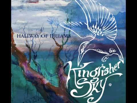 Kingfisher Sky - Through my Eyes