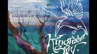 Kingfisher Sky - Through My Eyes video