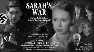 Sarahs War Feature Film -  Black and White 1 hr 47