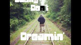 Scotty Don't - Dreamin' (Prod. iRatz)