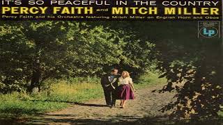 Percy Faith & Mitch Miller -  It's So Peaceful In The Country (1956)GMB