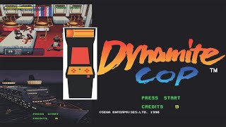 Dynamite Cop Arcade - C&M Playthrough