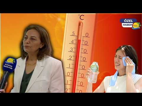 Antalyalılar dikkat! Bu hafta sıcaklıklar 40 dereceye çıkacak!