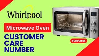 Whirlpool Microwave Oven Customer Care Toll Free Number