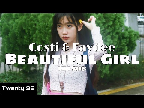 Costi & Faydee - Beautiful Girl(MM SUB)