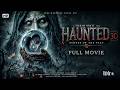 Haunted 3D Full Movie Hindi Dubbed Horror Thriller Movie Haunted 3D 2026 Full HD Haunted 3D