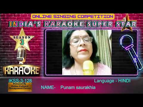 Punam saurakhia -INDIA KI SINGING STAR session-3 -  an online singing competition