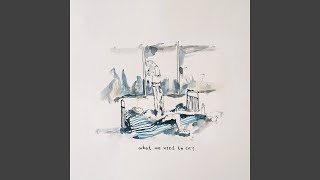 What We Used To Say