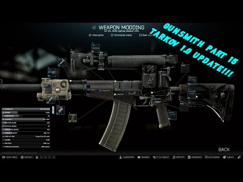 Updated Gunsmith Part 15 *TARKOV 1.0* Guide - Escape From Tarkov