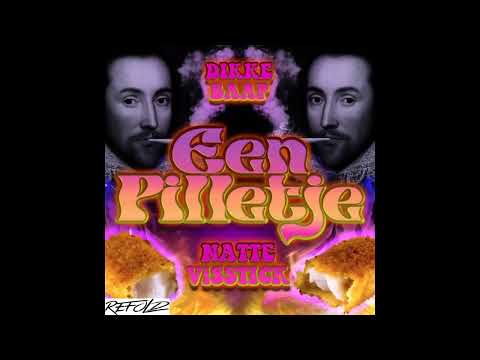 Natte Visstick x Dikke Baap -  Een Pilletje (Refold Bootleg)