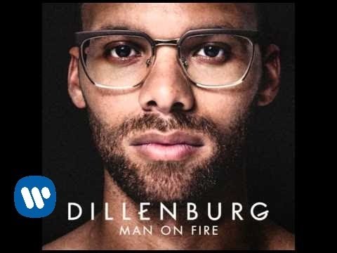 DILLENBURG - Man On Fire (official audio video)