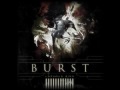 Burst - (We watched) The silver rain