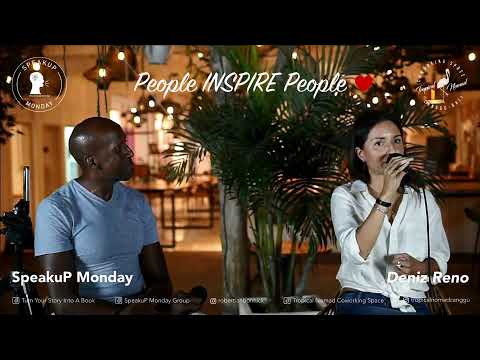 From Hollywood To The Fearless Nomad | SpeakuP Monday #72 | Deniz Reno